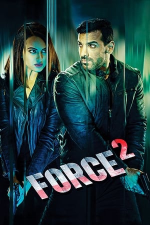 Force 2 (2016) Full Movie Bluray 720p [1.1GB] Download