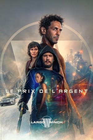 Largo Winch : Le prix de l’argent 2024 Hindi CAMRip