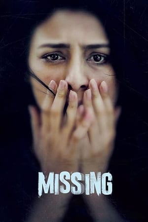 Missing (2018) Movie 720p HDRip x264 [950MB]
