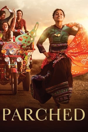 Parched (2015) Hindi Movie 720p HDRip x264 [1GB]